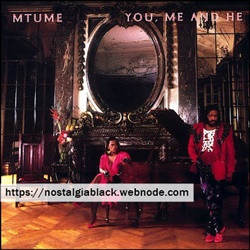 Mtume (You, Me And He)(1984)